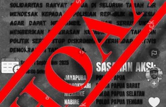 HOAKS!!! Seruan Aksi Nasional di Seluruh Tanah Papua.